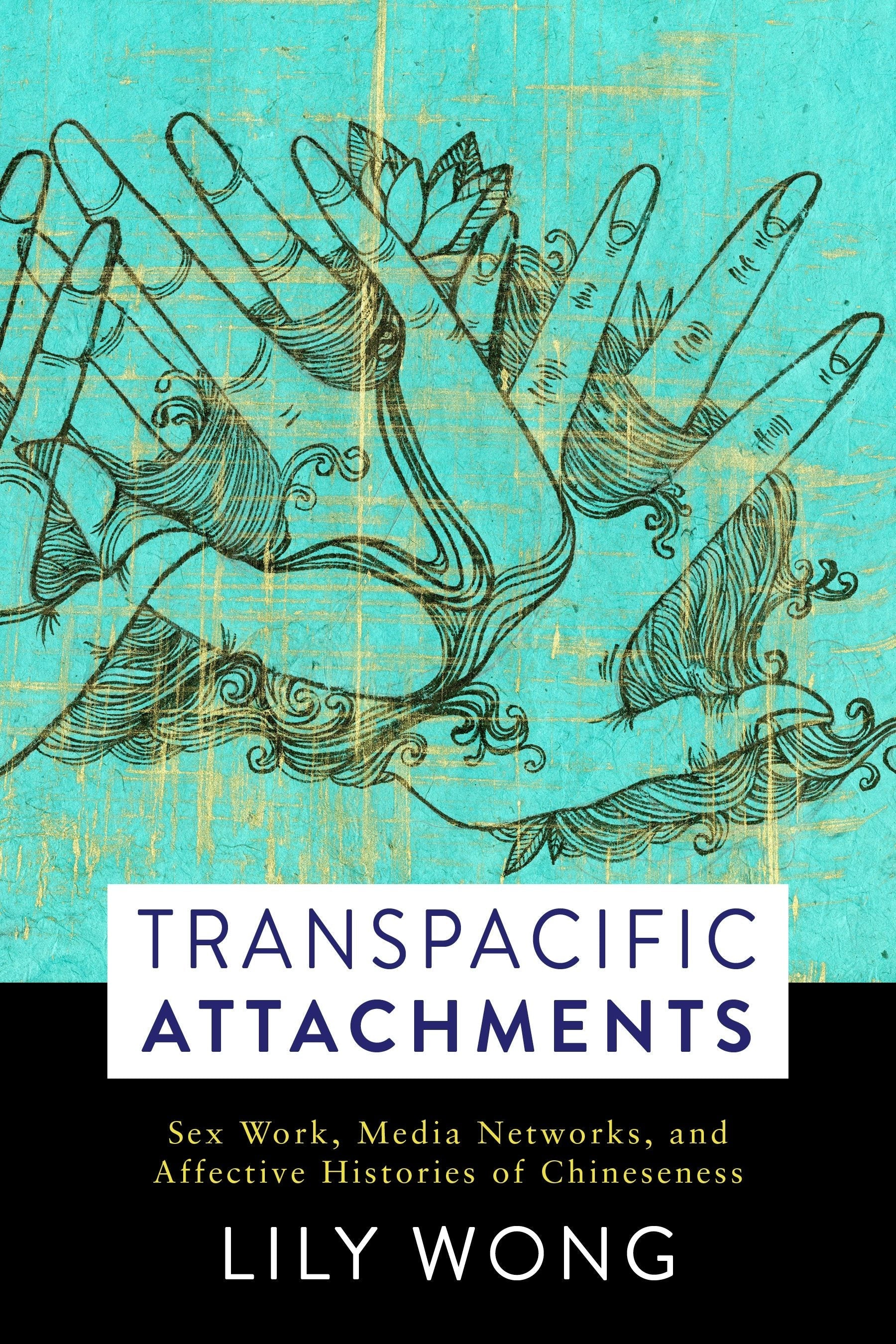 Book cover image for Transpacific Attachments ISBN: 9780231183390